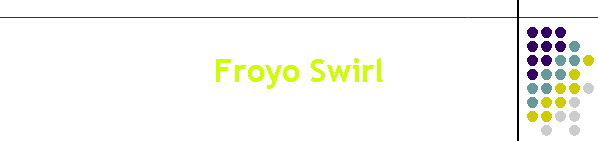Froyo Swirl